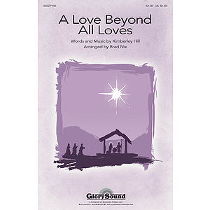 A Love Beyond All Loves