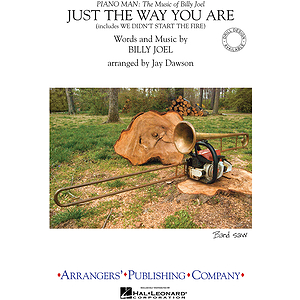 Just the Way You Are/We Didn't Start the Fire
