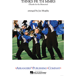 Thnks fr th Mmrs (Thanks for the Memories)