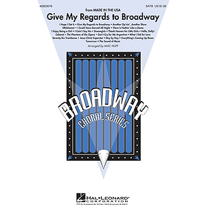 Give My Regards to Broadway (Medley)
