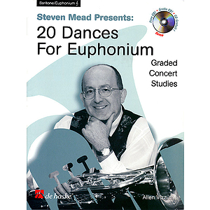 Steven Mead Presents 20 Dances for Euphonium
