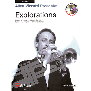 Allen Vizzutti Presents Explorations