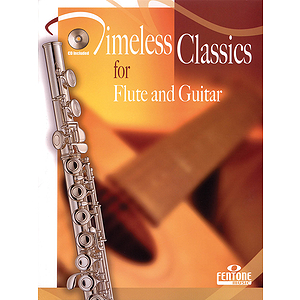 Timeless Classics for Flute and Guitar