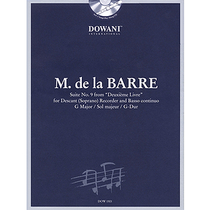 Barre: Suite No. 9 from Deuxième Livre in G Major for Descant (Soprano) Recorder & Basso Continuo