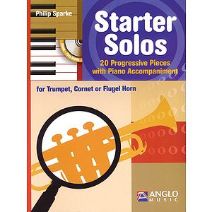 Starter Solos for Trumpet, Cornet or Flugel Horn