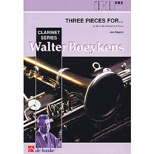 Three Pieces For B Flat E Flat Clarinet And Piano 3 Pieces