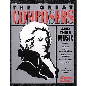 The Great Composers and Their Music (Resource)