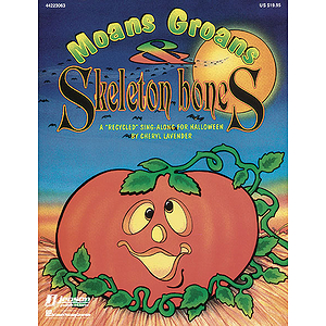Moans, Groans and Skeleton Bones (Collection)