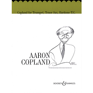 Copland for Trumpet, Tenor Sax, Baritone T.C.