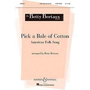Pick a Bale of Cotton