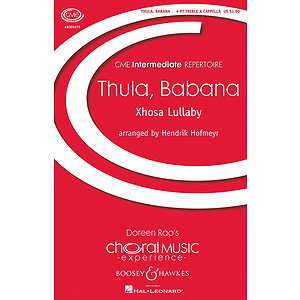 Thula, Babana (Xhosa Lullaby)