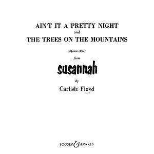 Ain't It a Pretty Night and The Trees on the Mountains