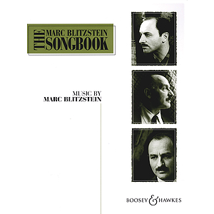 The Marc Blitzstein Songbook - Volume 1