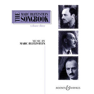 The Marc Blitzstein Songbook - Volume 3