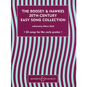 The Boosey & Hawkes 20th-Century Easy Song Collection