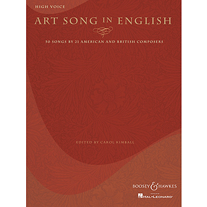 Art Song in English - 50 Songs by 21 American and British Composers