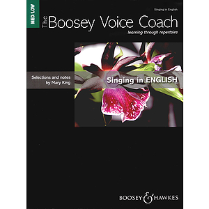 The Boosey Voice Coach: Singing in English - Medium/Low Voice