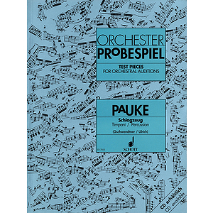 Test Pieces for Orchestral Auditions - Timpani/Percussion