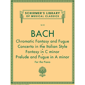 Chromatic Fantasy & Fugue, Concerto in the Italian Style, Fantasy in C Min, Prelude & Fugue in A Min