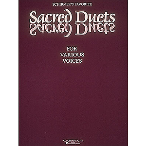 Schirmer's Favorite Sacred Duets