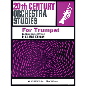 20th Century Orchestra Studies for Trumpet