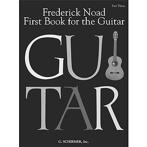 First Book for the Guitar - Part 3