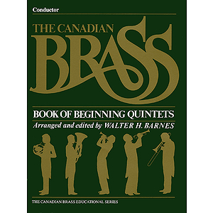 The Canadian Brass Book of Beginning Quintets
