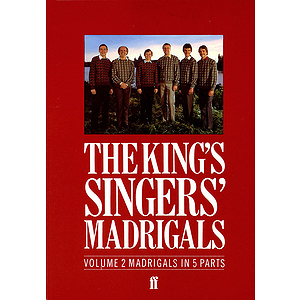The King's Singers' Madrigals (Vol. 2) (Collection)