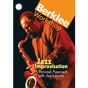 Jazz Improvisation: A Personal Approach with Joe Lovano (DVD)