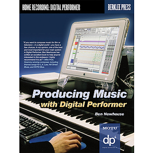 Producing Music with Digital Performer