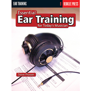 Essential Ear Training for the Contemporary Musician