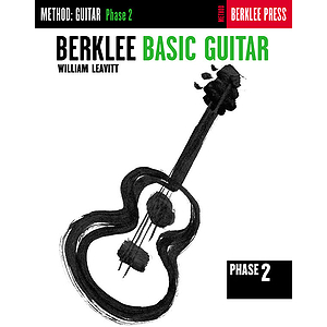 Berklee Basic Guitar - Phase 2