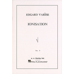 Ionisation for Percussion Ensemble of 13 Players