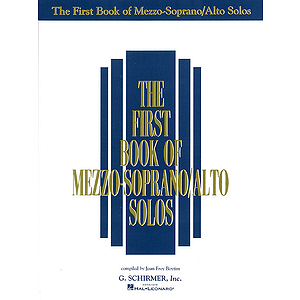 The First Book of Mezzo-Soprano/Alto Solos