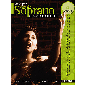 Cantolopera: Arias for Soprano - Volume 1