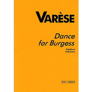 Varèse - Dance for Burgess