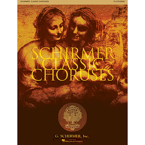 Schirmer Classic Choruses
