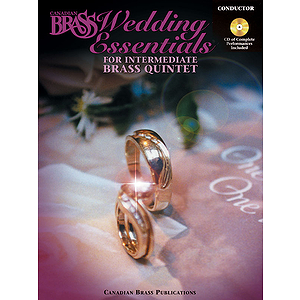 The Canadian Brass Wedding Essentials - Conductor (with CD of Performances by The Canadian Brass)