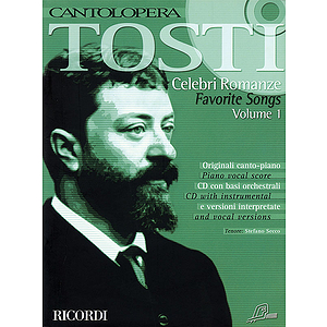 Cantolopera: Tosti - Favorite Songs, Volume 1
