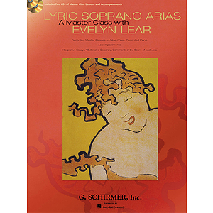 Lyric Soprano Arias: A Master Class with Evelyn Lear