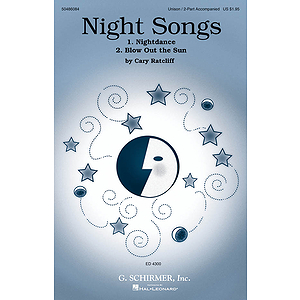 Night Songs (No. 1 Nightdance; No. 2 Blow Out The Sun)