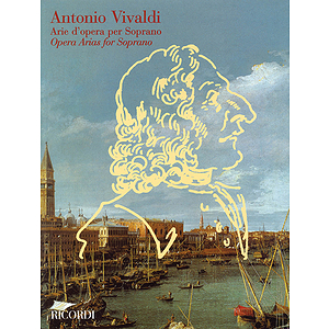Antonio Vivaldi Opera Arias for Soprano