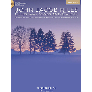 John Jacob Niles: Christmas Songs and Carols