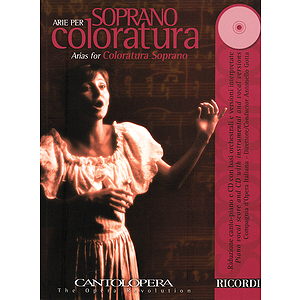 Arias for Coloratura Soprano