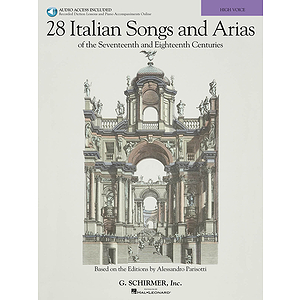 28 Italian Songs & Arias of the 17th & 18th Centuries