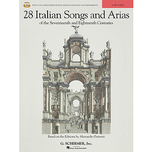 28 Italian Songs & Arias of the 17th & 18th Centuries