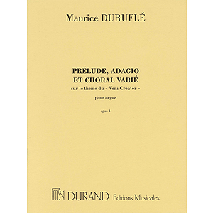 Prélude, Adagio and Choral Varié, Op. 4