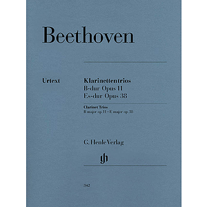 Clarinet Trios B Flat Major Op. 11 and E Flat Major Op. 38