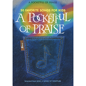 A Pocketful of Praise