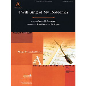 I Will Sing Of My Redeemer Score/cdrom (allegis Orch)